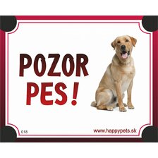 Tabuľka Pozor Pes - labrador